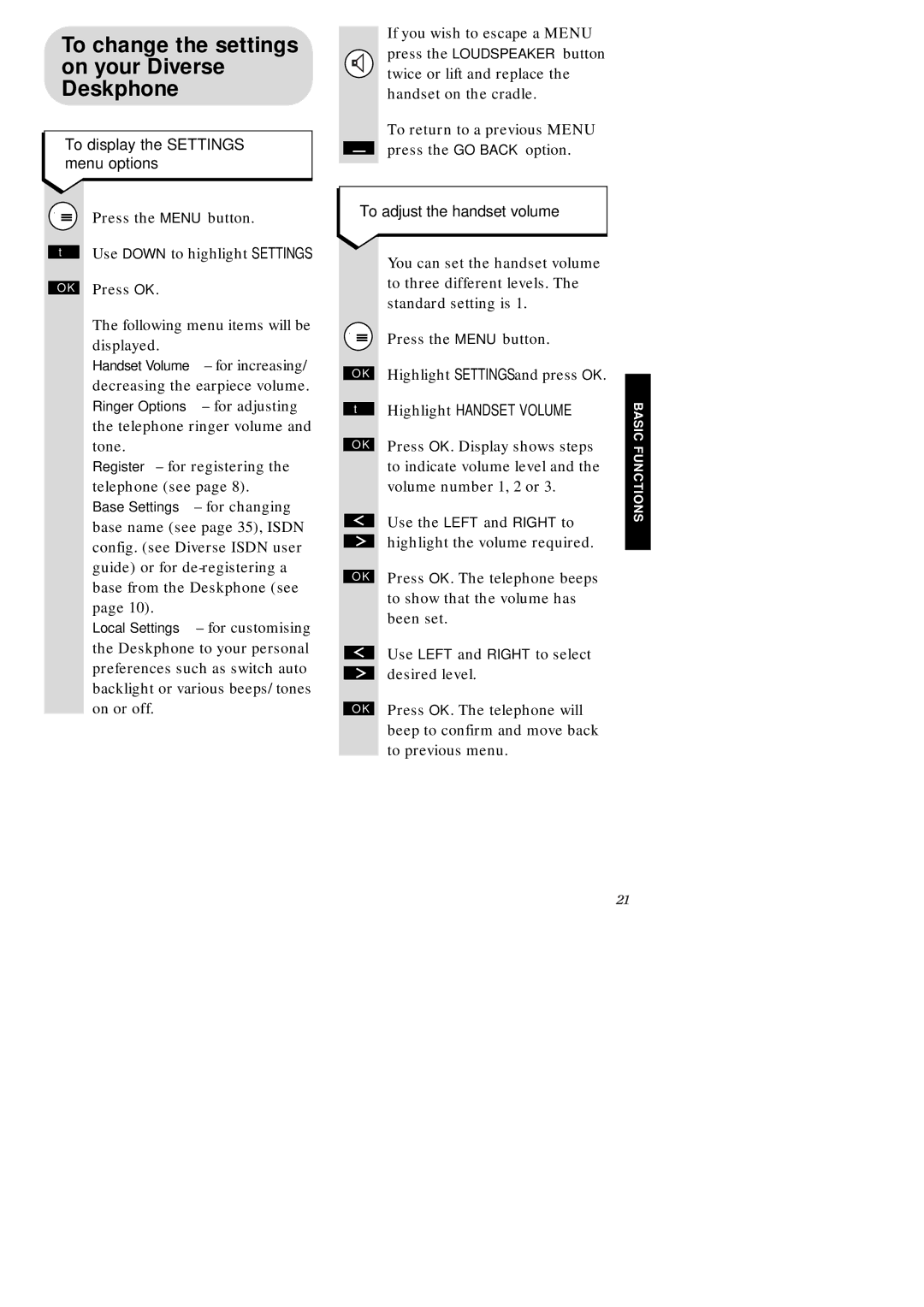 BT 2-Line, 1010, 2010, ISDN, 2015, 1015 To change the settings on your Diverse Deskphone, To display the Settings menu options 