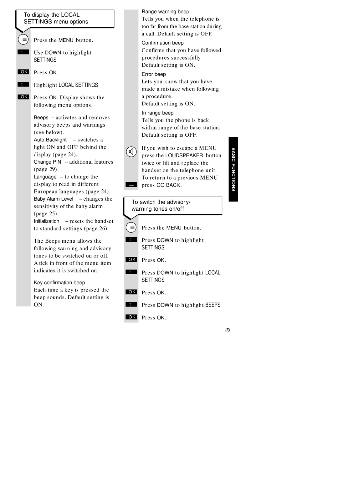 BT 2010, 1010, ISDN, 2015, 1015 manual To display the Local Settings menu options, To switch the advisory/ warning tones on/off 