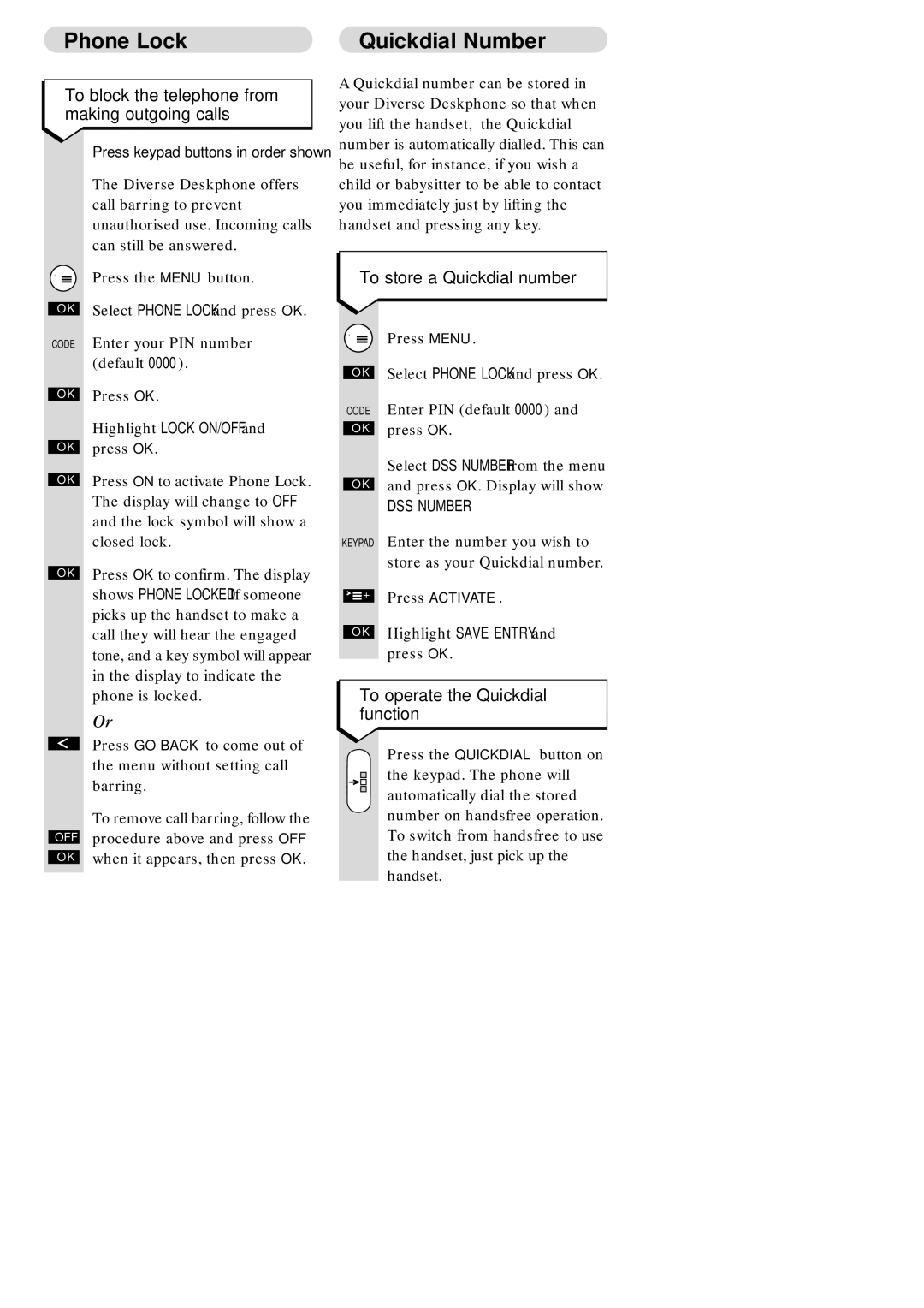 BT ISDN, 1010, 2010 Phone Lock, To block the telephone from making outgoing calls, To store a Quickdial number, DSS Number 