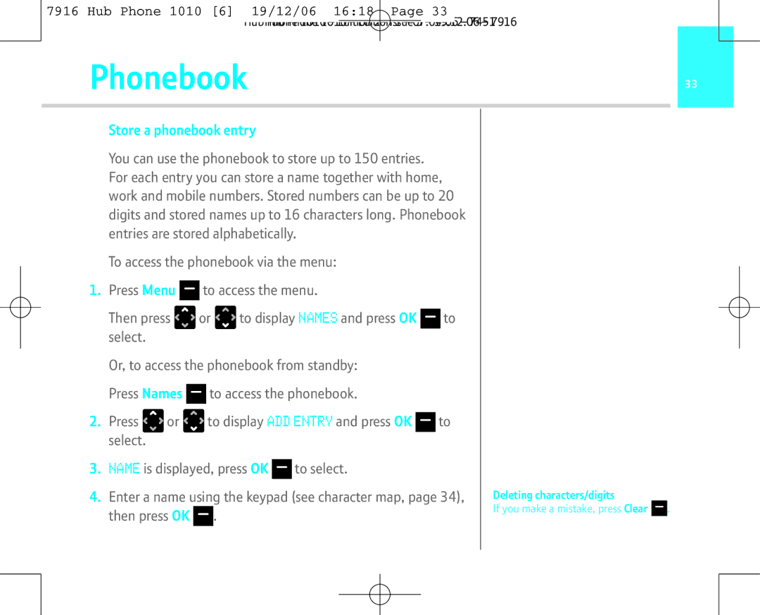 BT 1010 manual Phonebook, Store a phonebook entry 