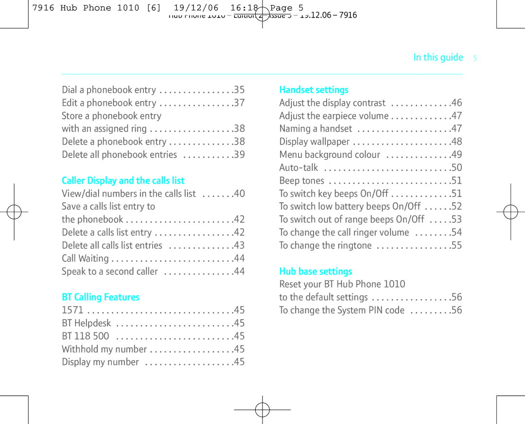 BT 1010 manual Caller Display and the calls list, BT Calling Features, Handset settings, Hub base settings 