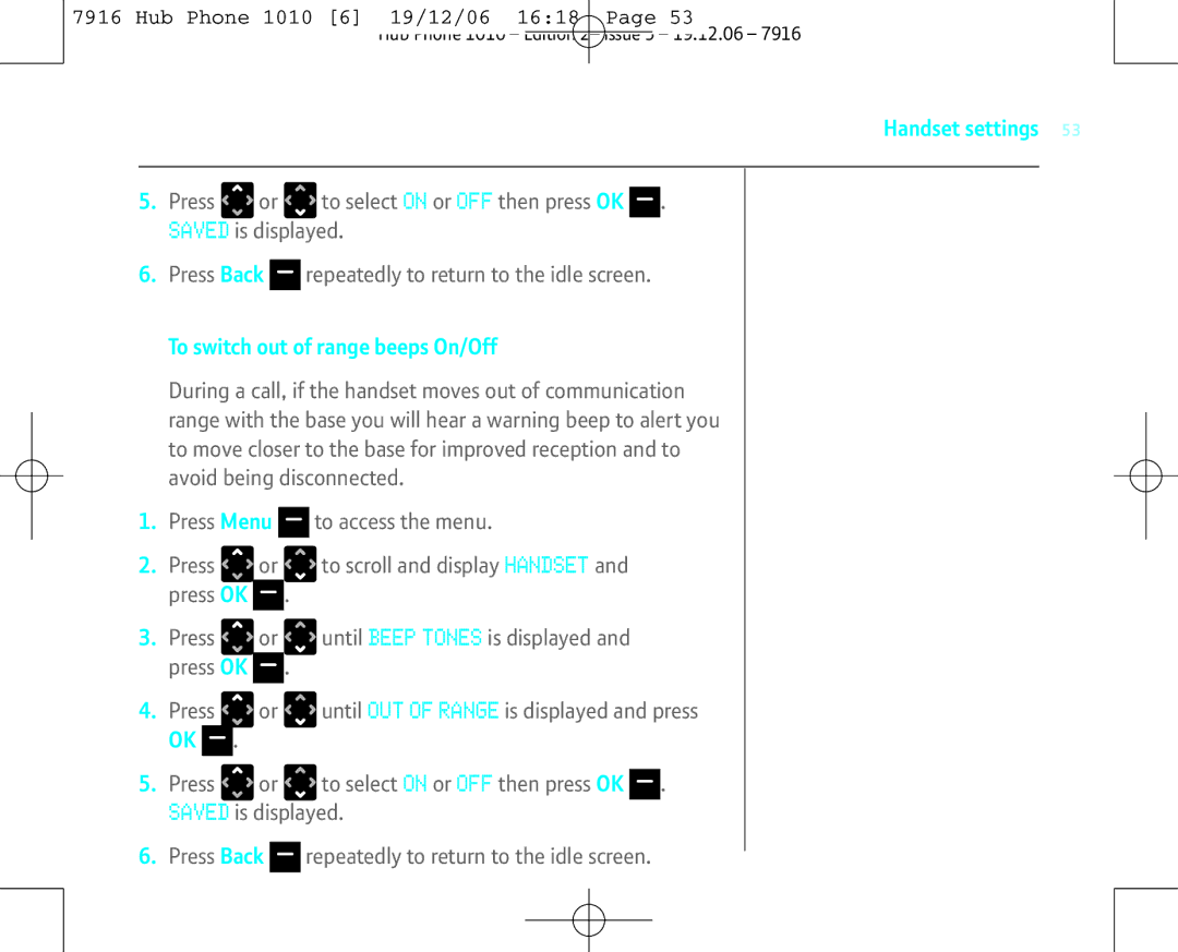 BT 1010 manual To switch out of range beeps On/Off 