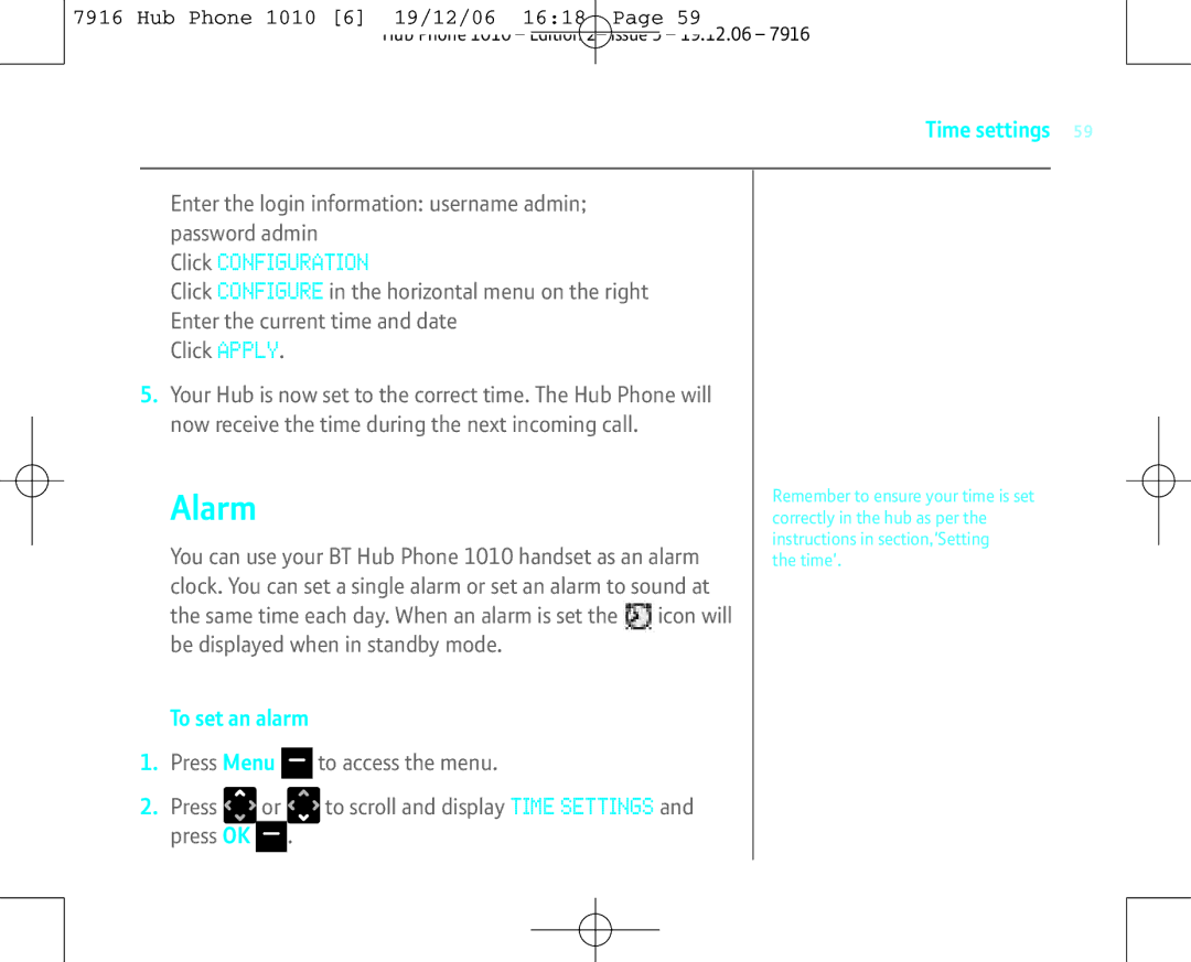 BT 1010 manual Alarm, Click Configuration, Enter the login information username admin password admin, To set an alarm 