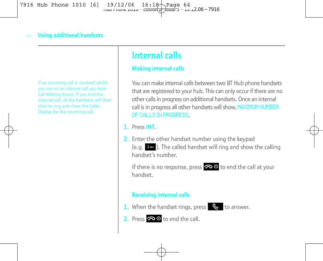 BT 1010 manual Internal calls, Making internal calls, Receiving internal calls 