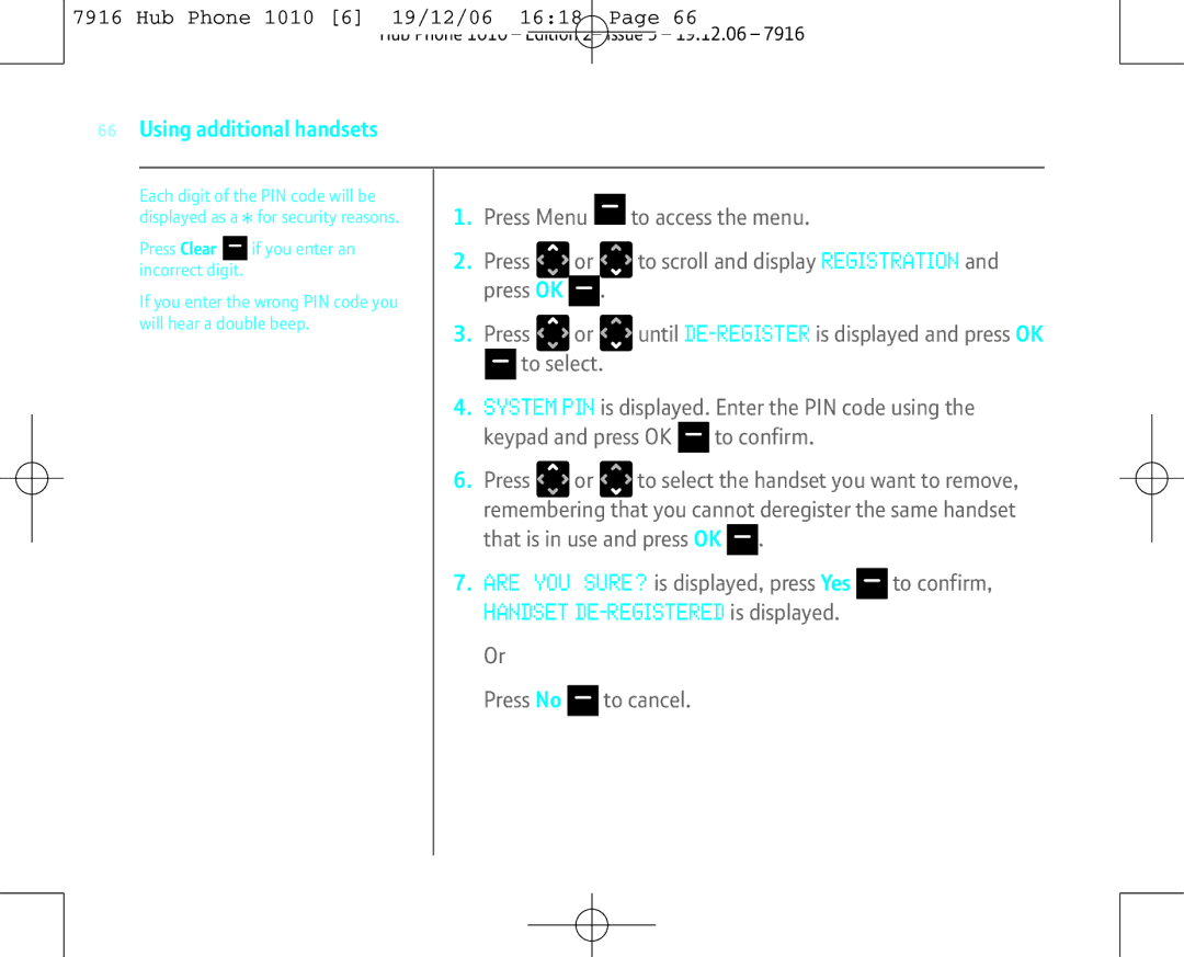 BT 1010 manual Press Menu To access the menu, Press To scroll and display Registration 