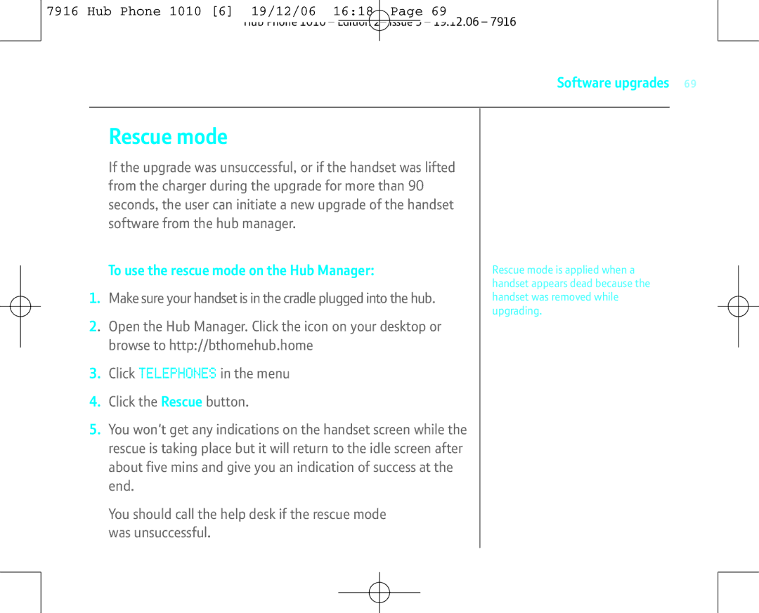 BT 1010 manual Rescue mode, To use the rescue mode on the Hub Manager 