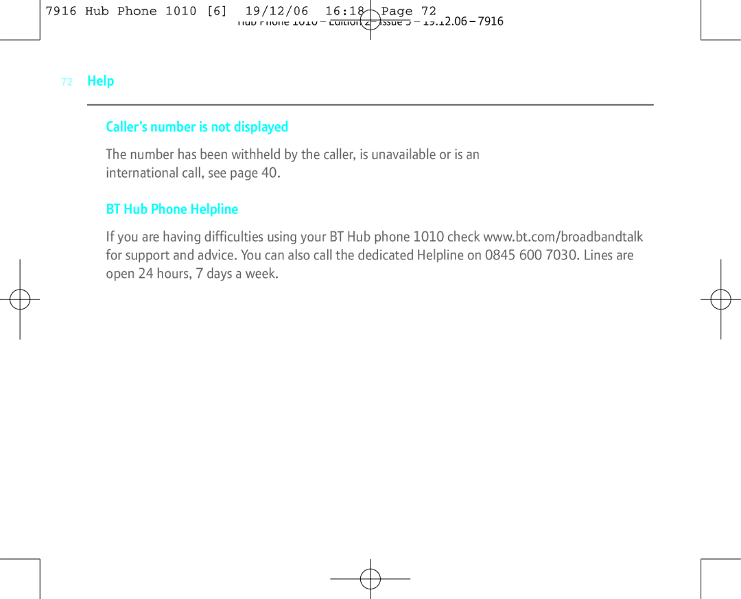 BT 1010 manual Help Caller’s number is not displayed, BT Hub Phone Helpline 