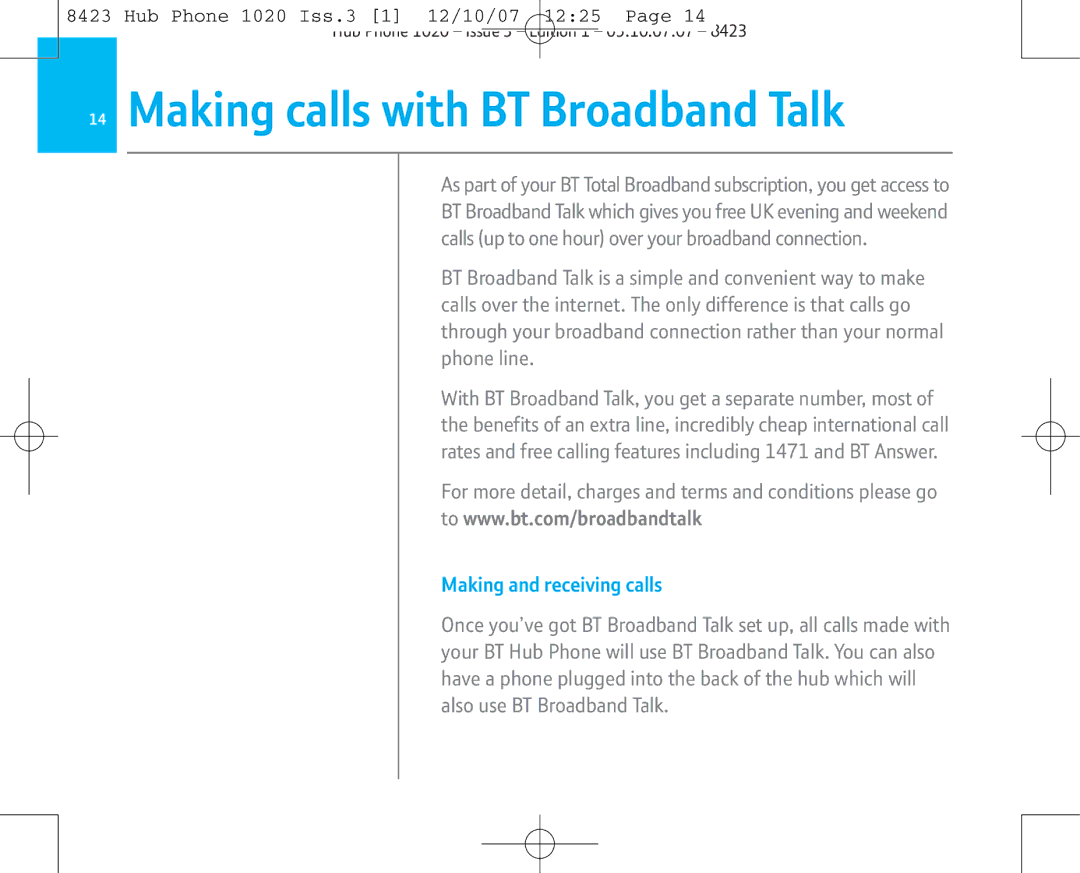 BT 1020 manual Making calls with BT Broadband Talk, Making and receiving calls 