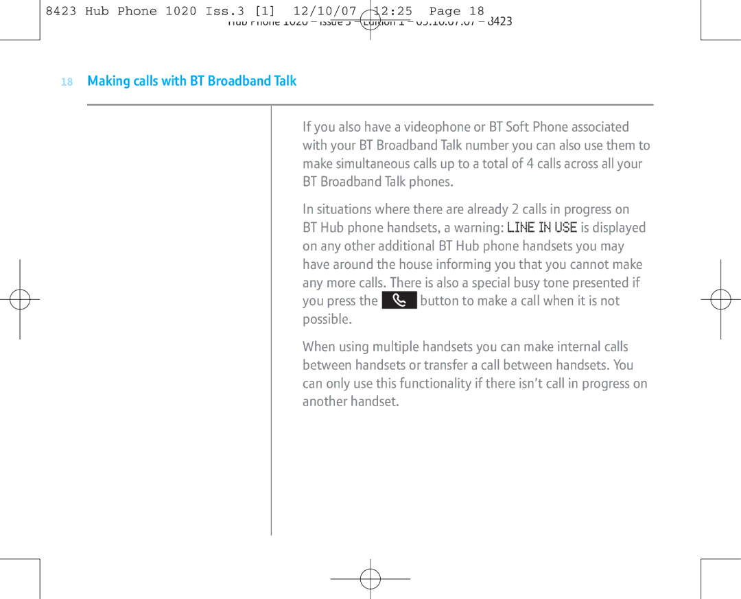 BT 1020 manual Making calls with BT Broadband Talk 