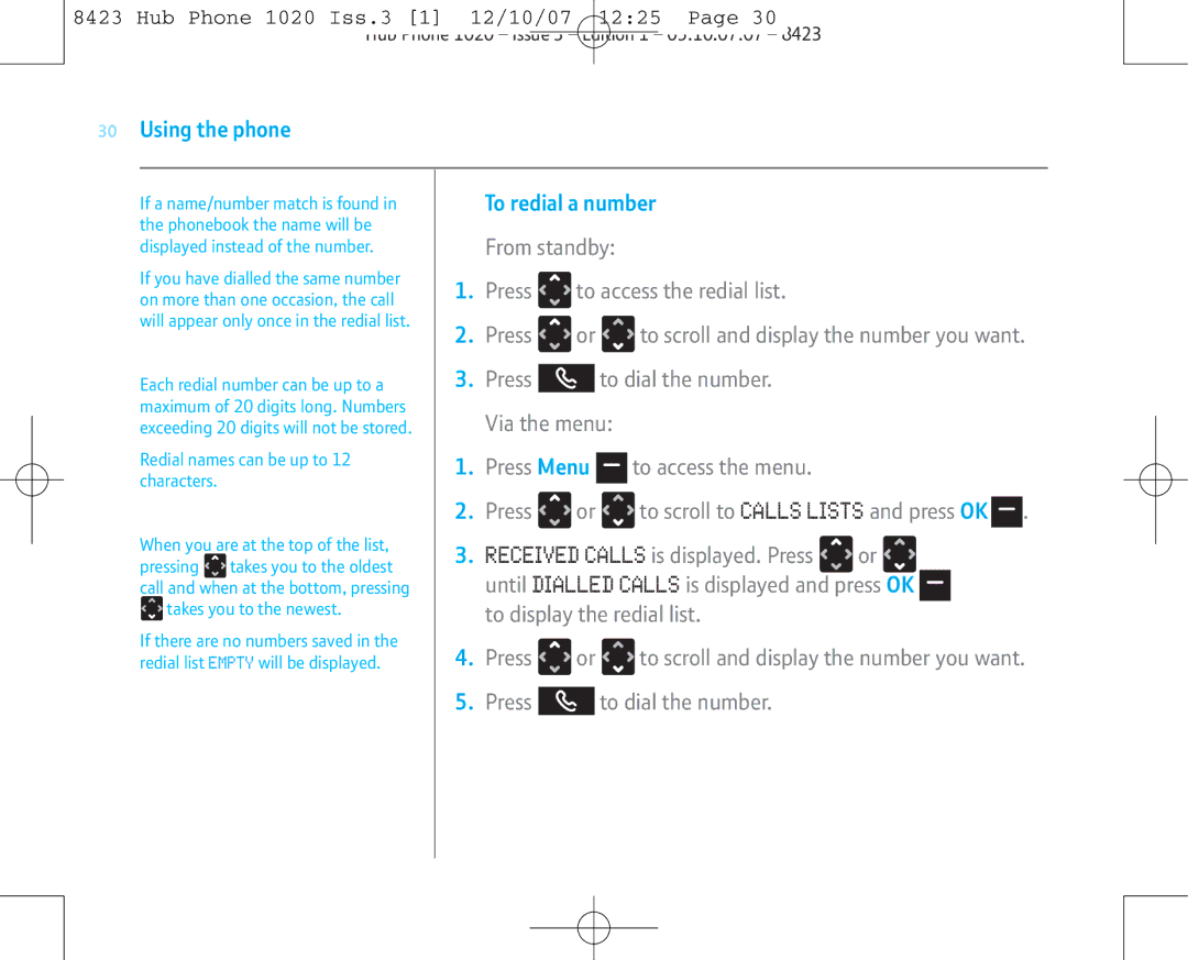 BT 1020 manual To redial a number, Press Menu 