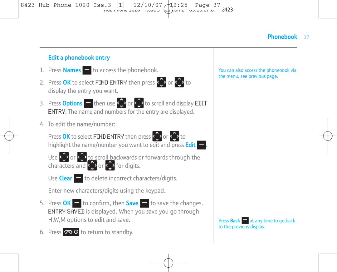 BT 1020 manual Phonebook Edit a phonebook entry, To edit the name/number 