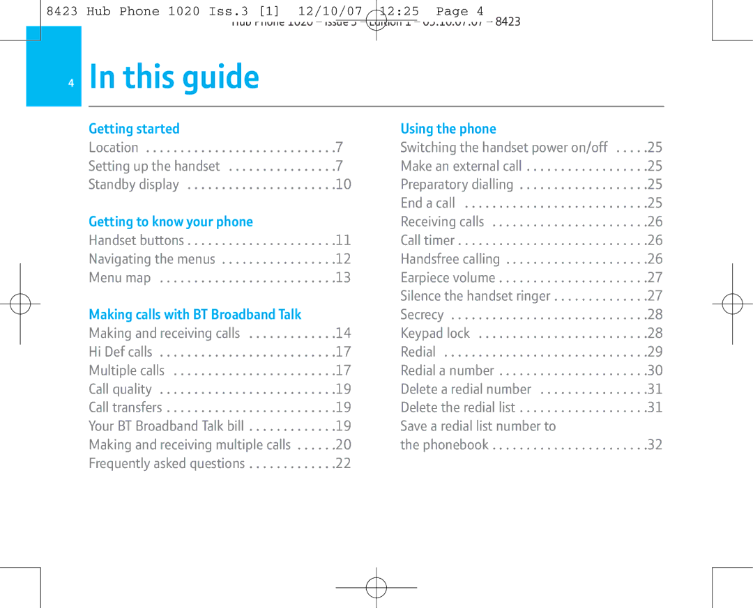 BT 1020 This guide, Getting started, Getting to know your phone, Making calls with BT Broadband Talk, Using the phone 