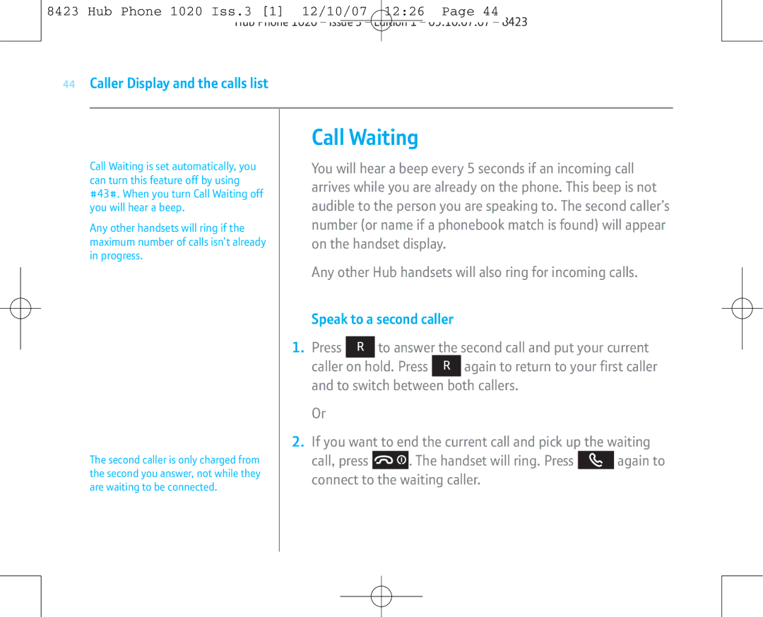 BT 1020 manual Call Waiting, Speak to a second caller 