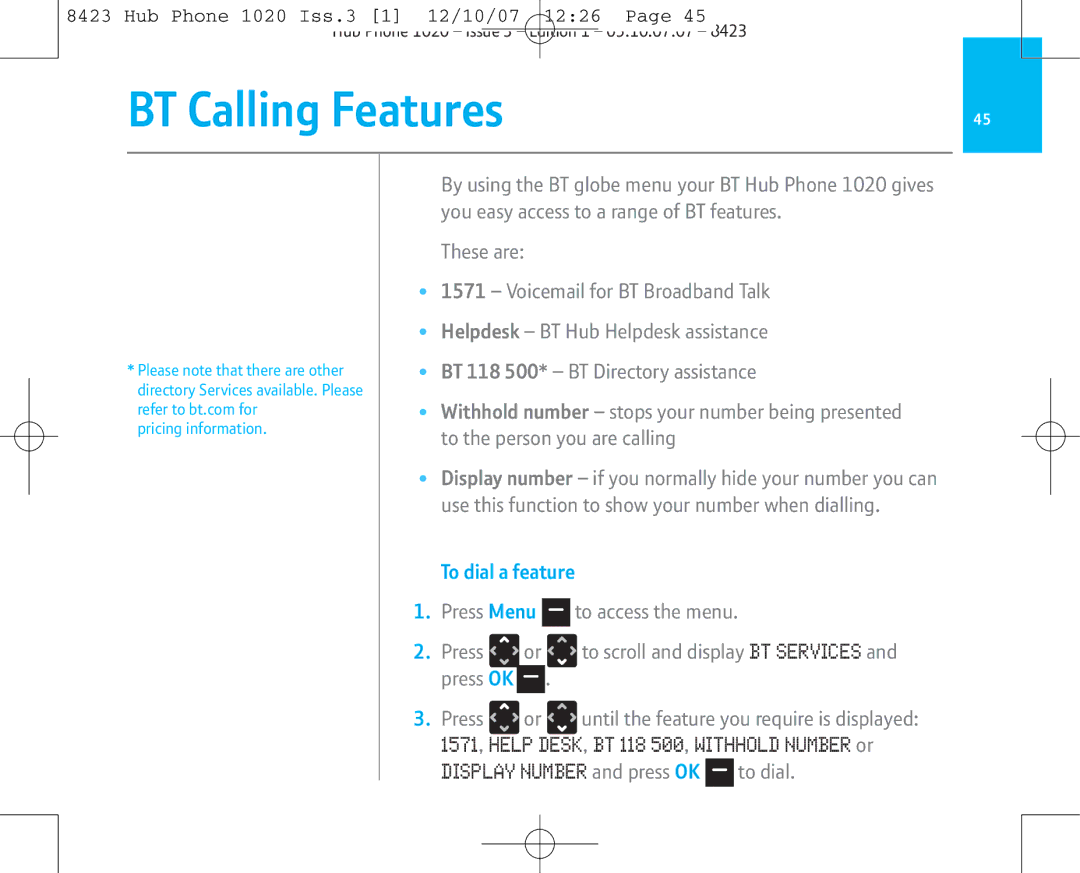 BT 1020 manual BT Calling Features, To dial a feature, Display Number and press OK to dial 