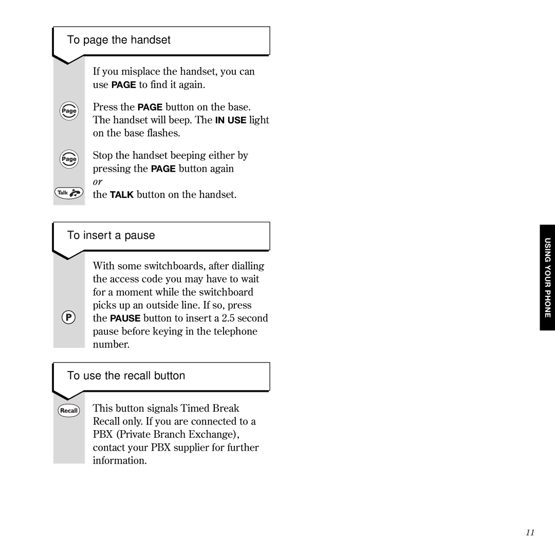 BT 1050 manual To page the handset, To insert a pause, To use the recall button 