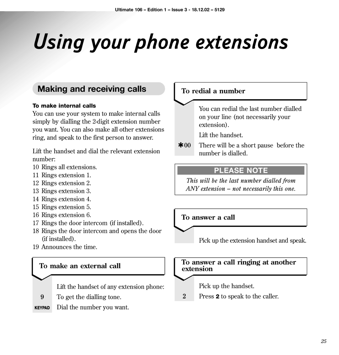 BT 106 manual Using your phone extensions, Making and receiving calls 