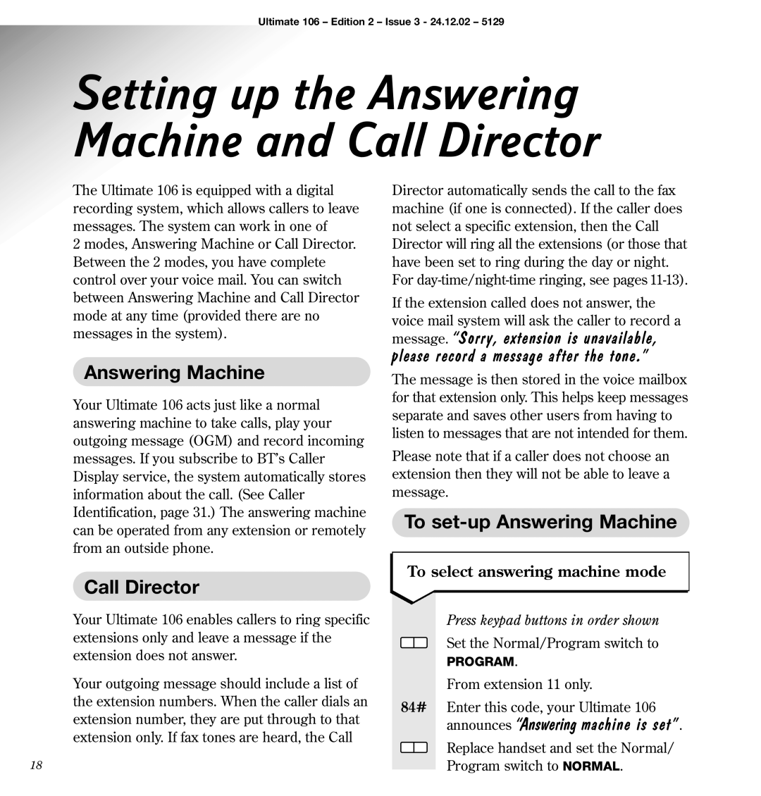 BT 106 manual Call Director, To set-up Answering Machine, Announces Answering machine is set 