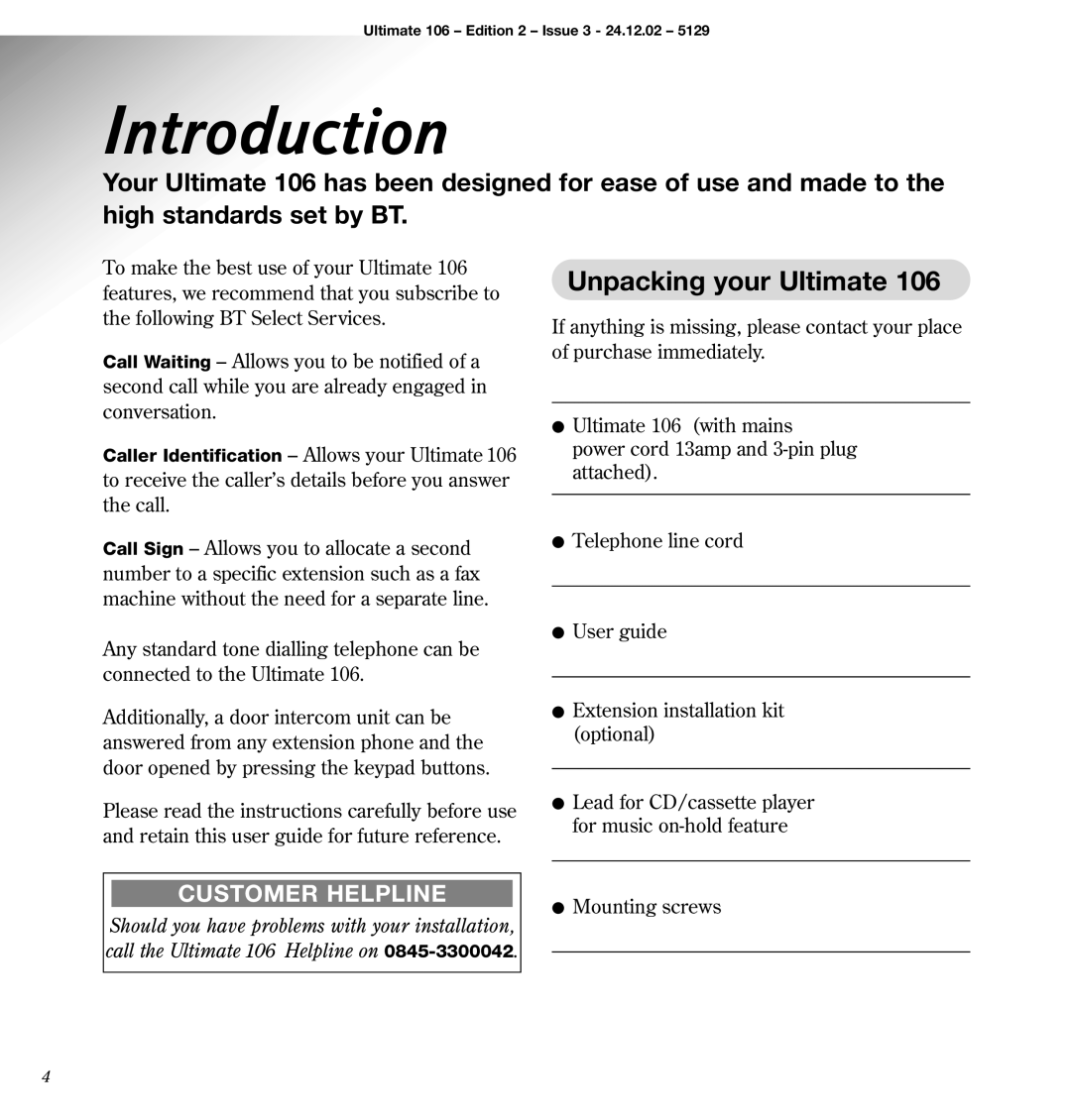 BT 106 manual Introduction, Unpacking your Ultimate 