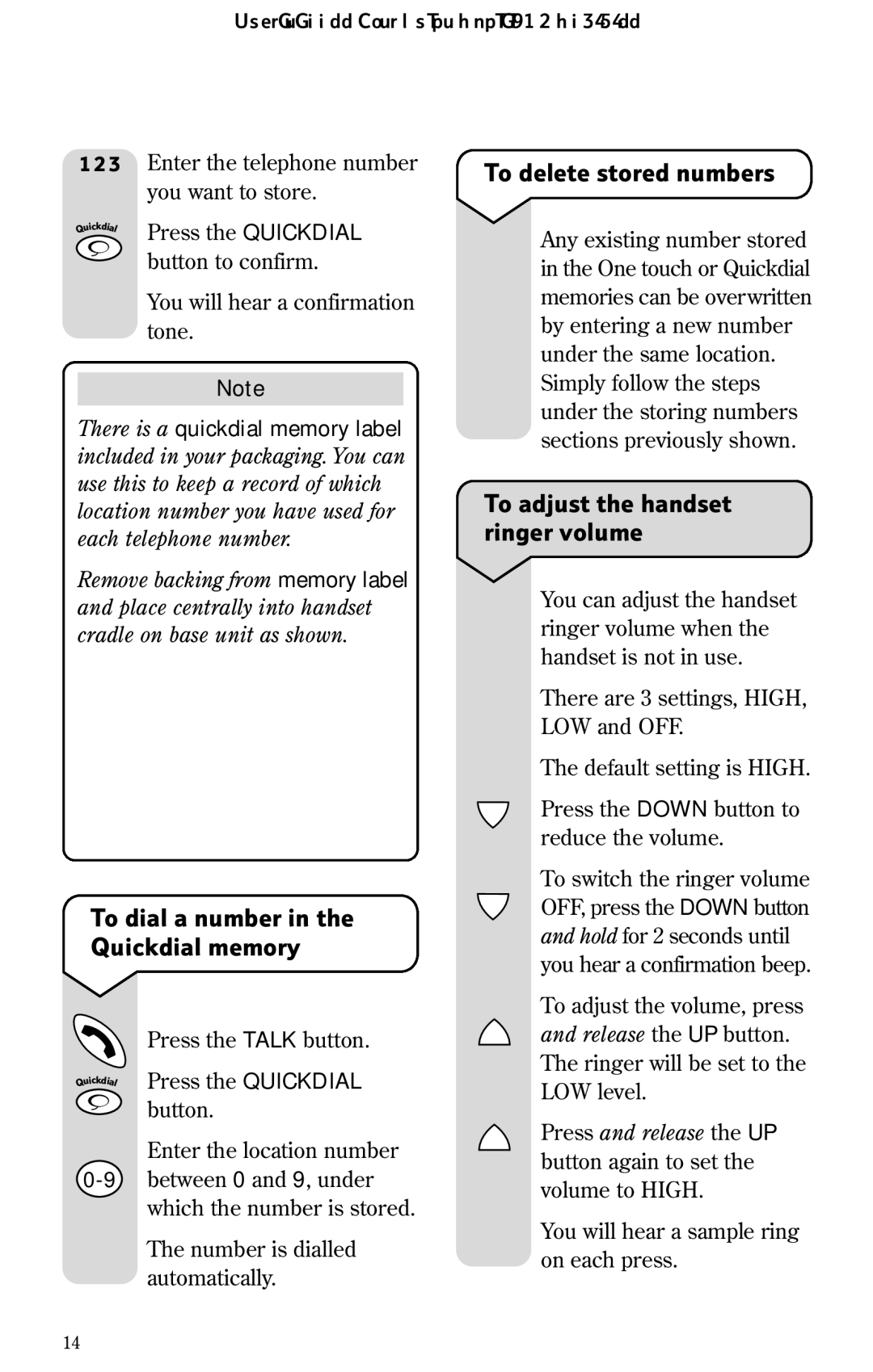 BT 1100 manual To dial a number in the Quickdial memory, To delete stored numbers, To adjust the handset ringer volume 