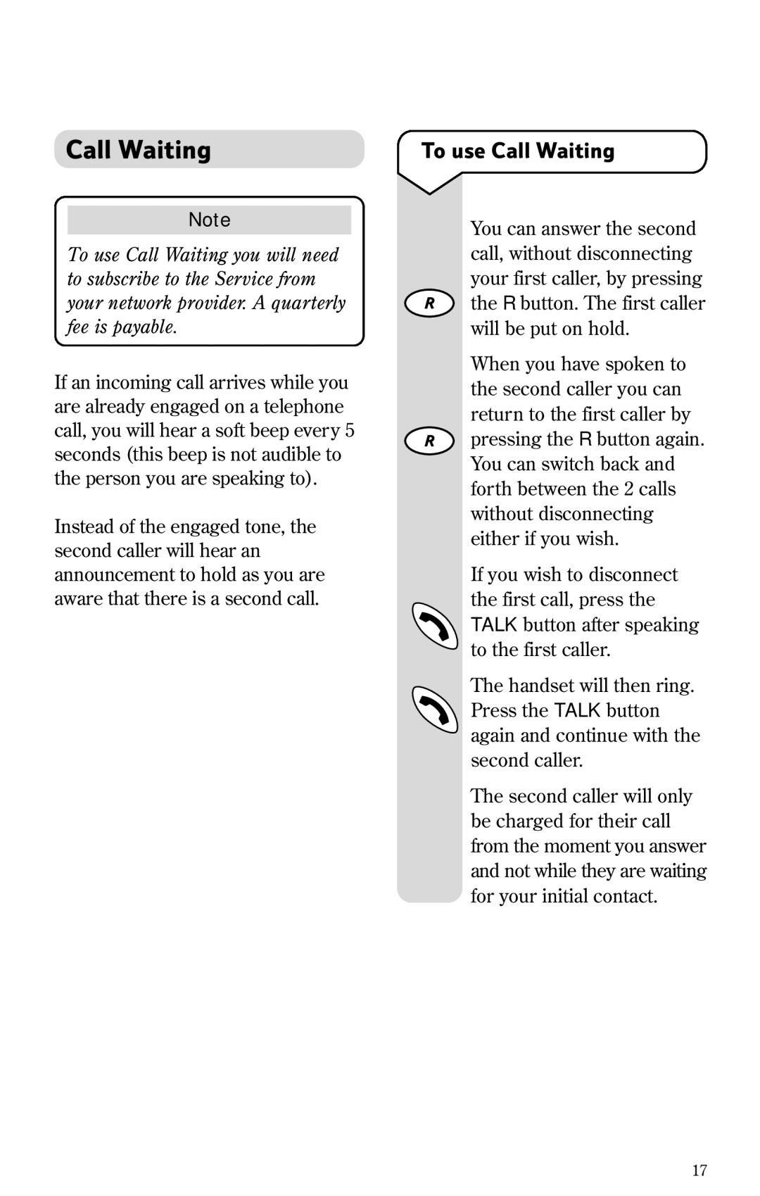 BT 1100 manual To use Call Waiting 