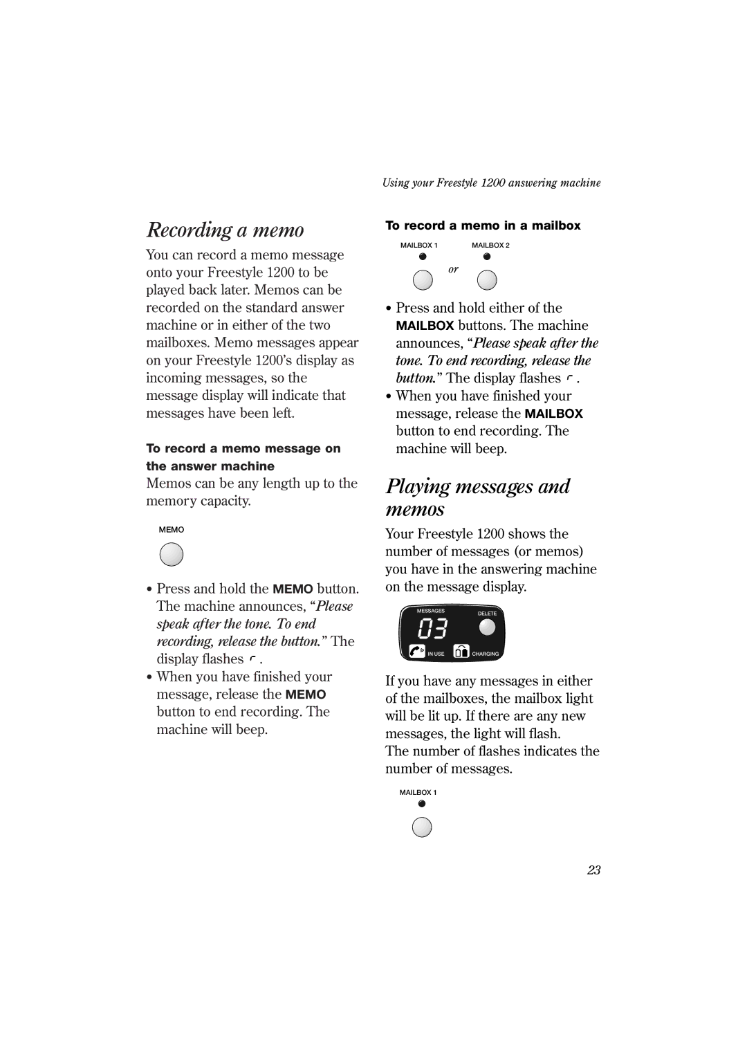 BT 1200 manual Recording a memo, Playing messages and memos 