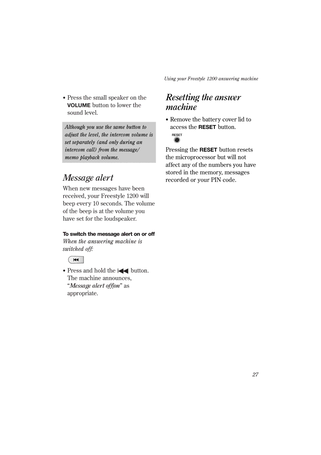 BT 1200 manual Message alert, Resetting the answer machine, When the answering machine is switched off 