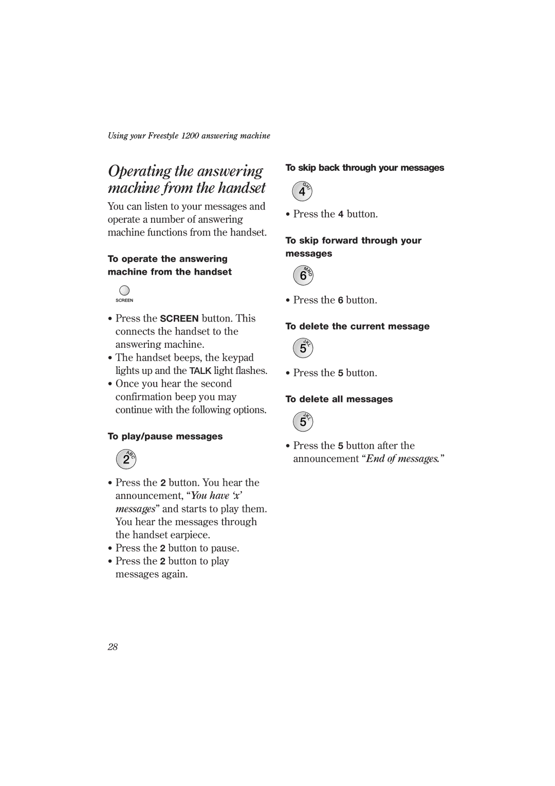 BT 1200 manual Operating the answering machine from the handset, Announcement End of messages 