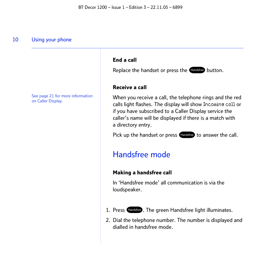 BT 1200 manual Handsfree mode, Using your phone 