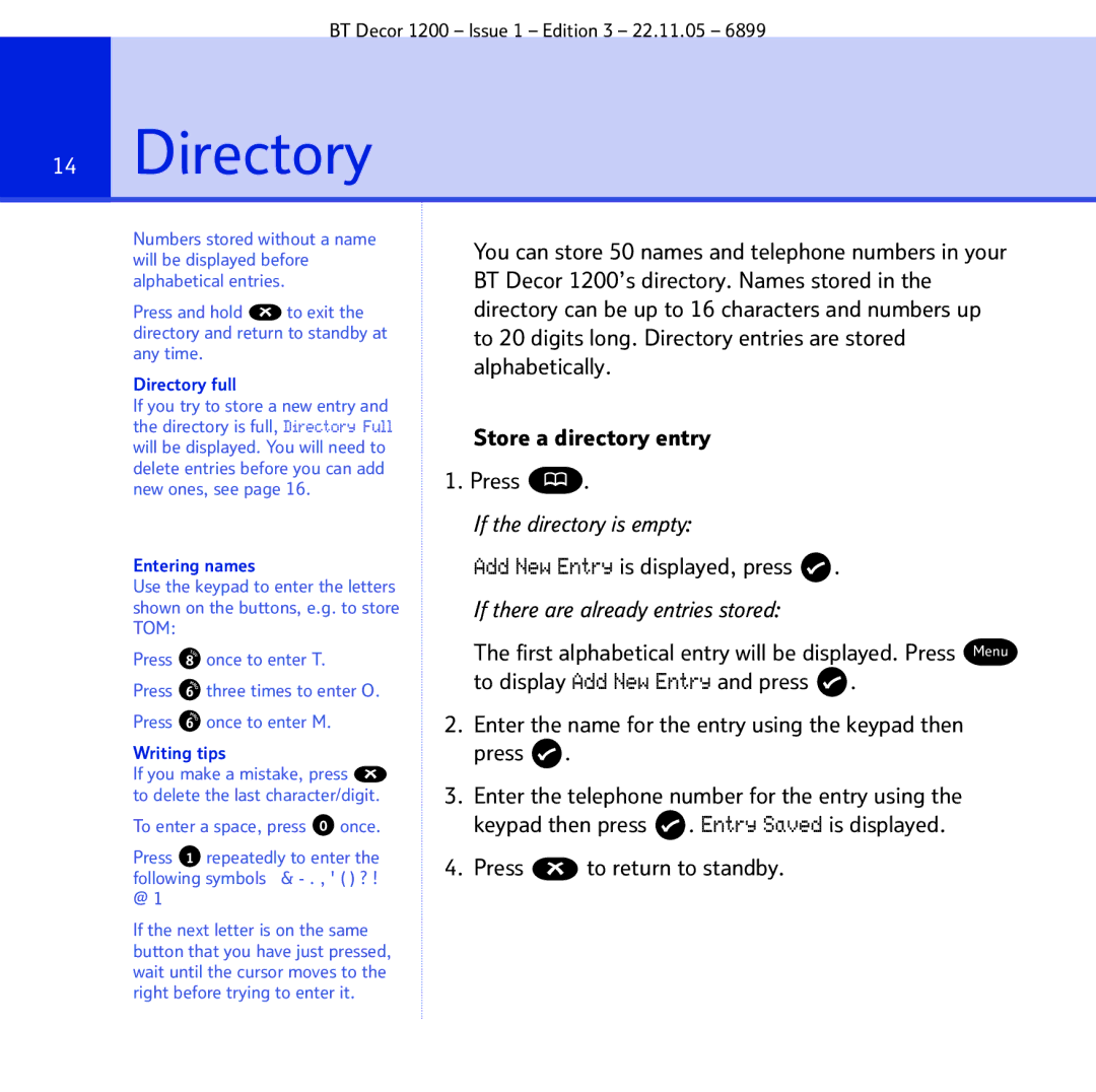 BT 1200 manual Directory, Add New Entry is displayed, press, First alphabetical entry will be displayed. Press Menu 