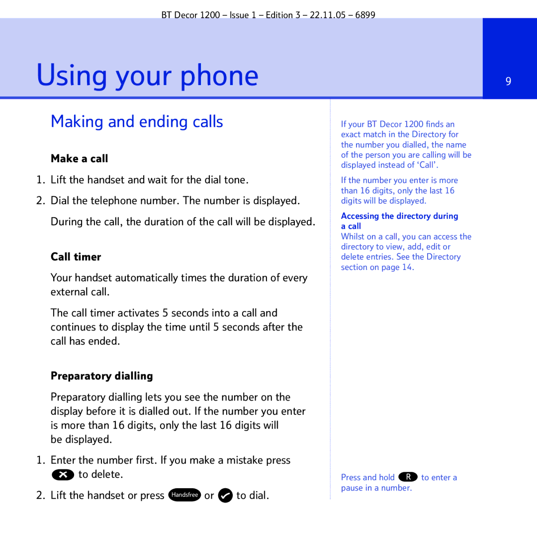 BT 1200 manual Using your phone, Making and ending calls, Make a call Lift the handset and wait for the dial tone 