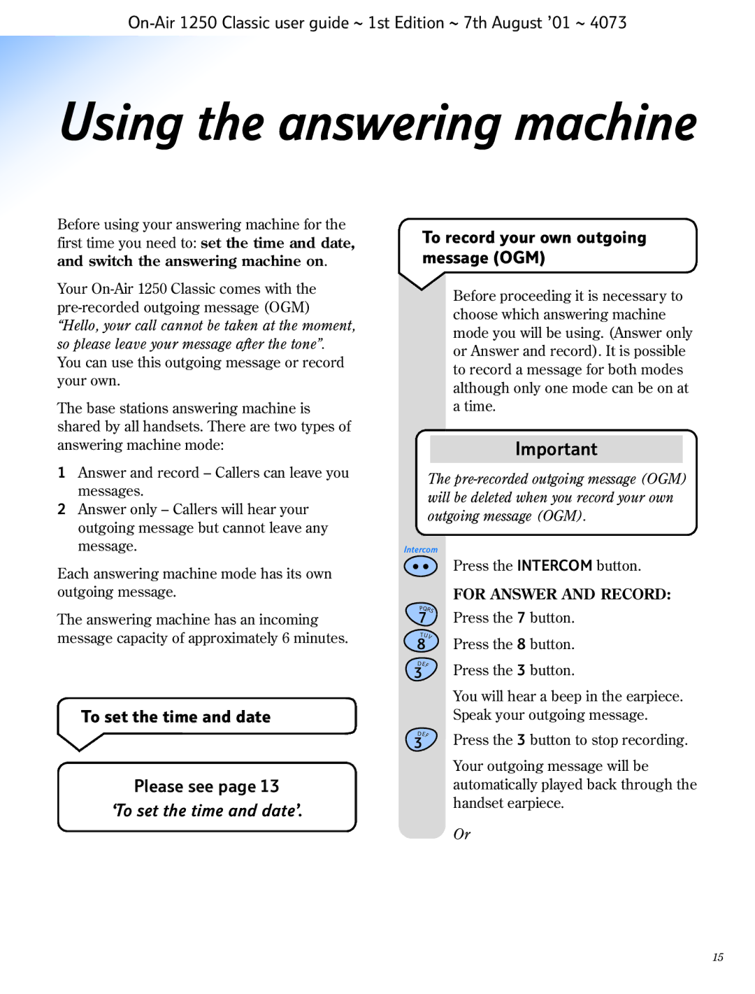 BT 1250 Classic manual To record your own outgoing message OGM, To set the time and date Please see 