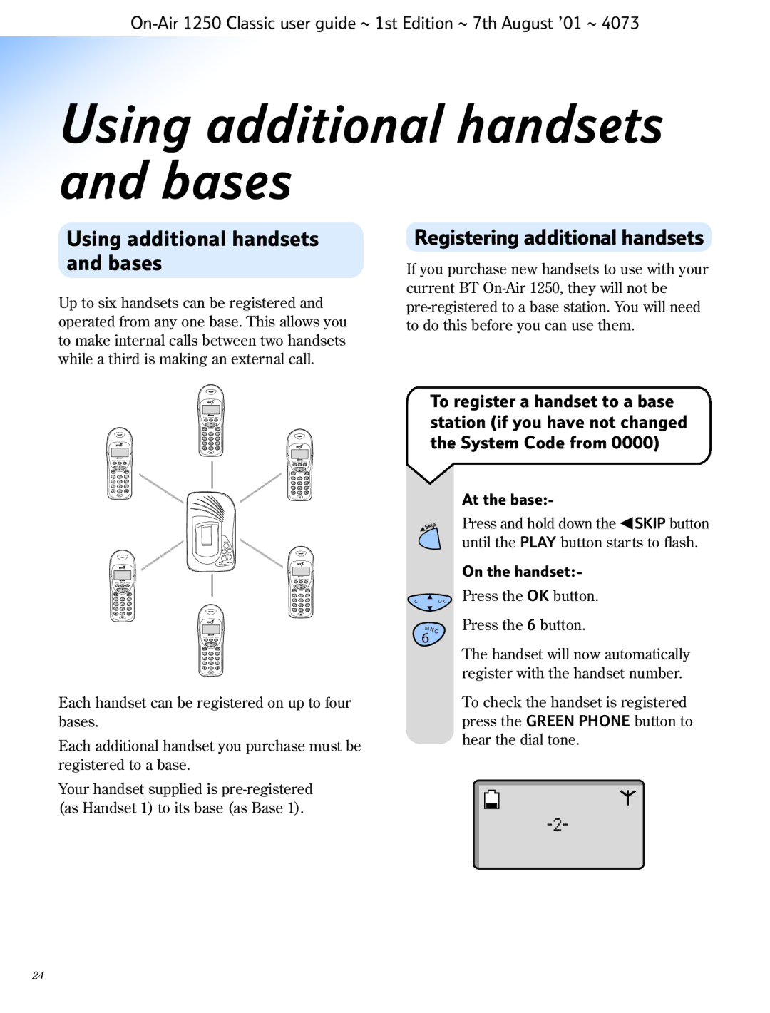 BT 1250 Classic manual Using additional handsets and bases, Registering additional handsets, At the base, On the handset 