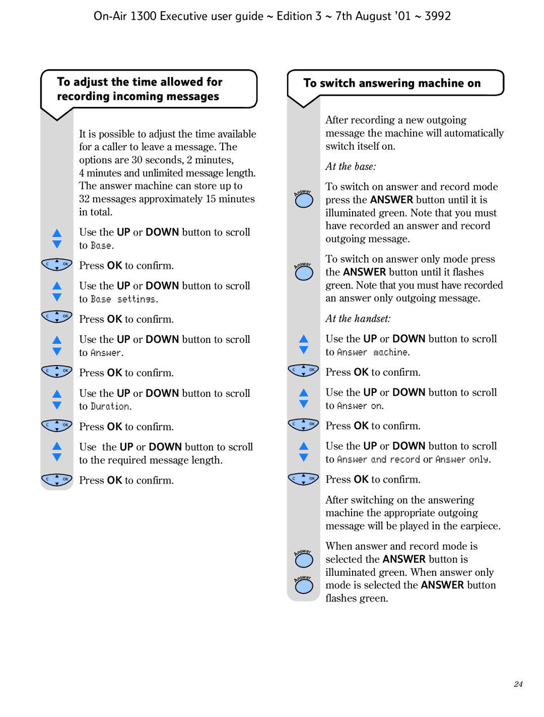 BT 1300 Executive manual Recording incoming messages, At the base, At the handset 