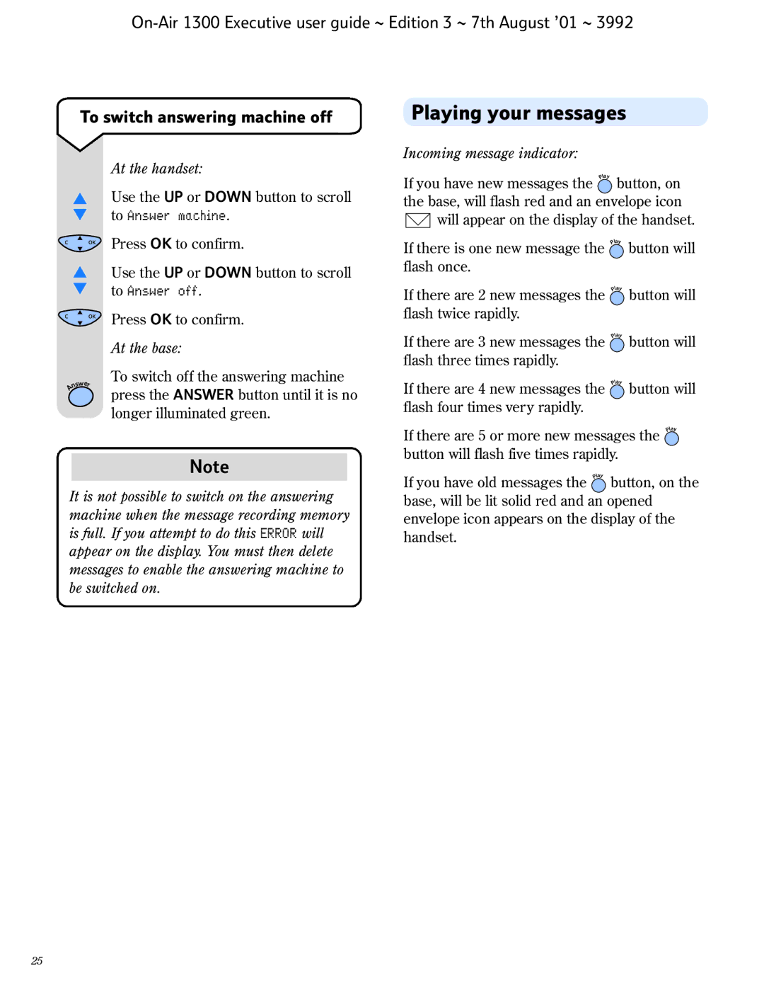 BT 1300 Executive manual Playing your messages, Incoming message indicator At the handset 