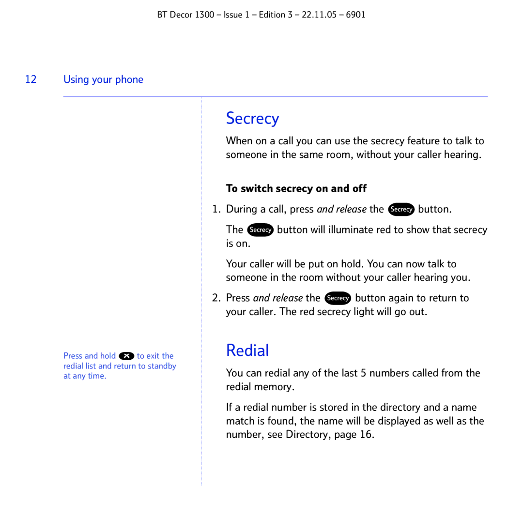 BT 1300 manual Secrecy, Redial 