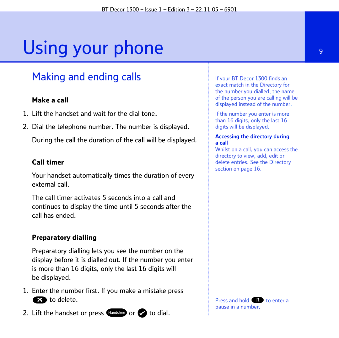 BT 1300 manual Using your phone, Making and ending calls, Make a call Lift the handset and wait for the dial tone 