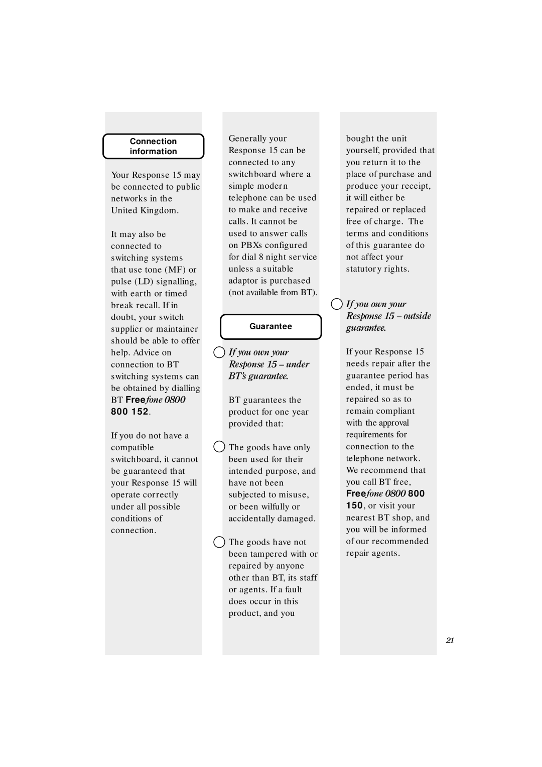 BT manual If you own your Response 15 Ð under BTÕs guarantee 