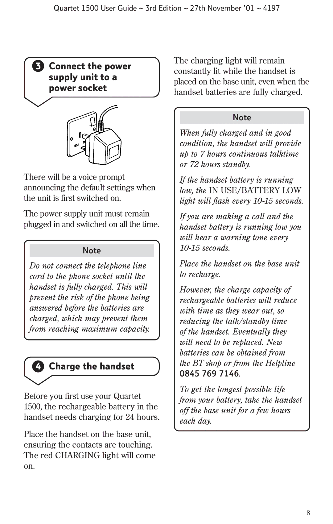 BT 1500 manual Connect the power supply unit to a power socket, Charge the handset, 0845 769 