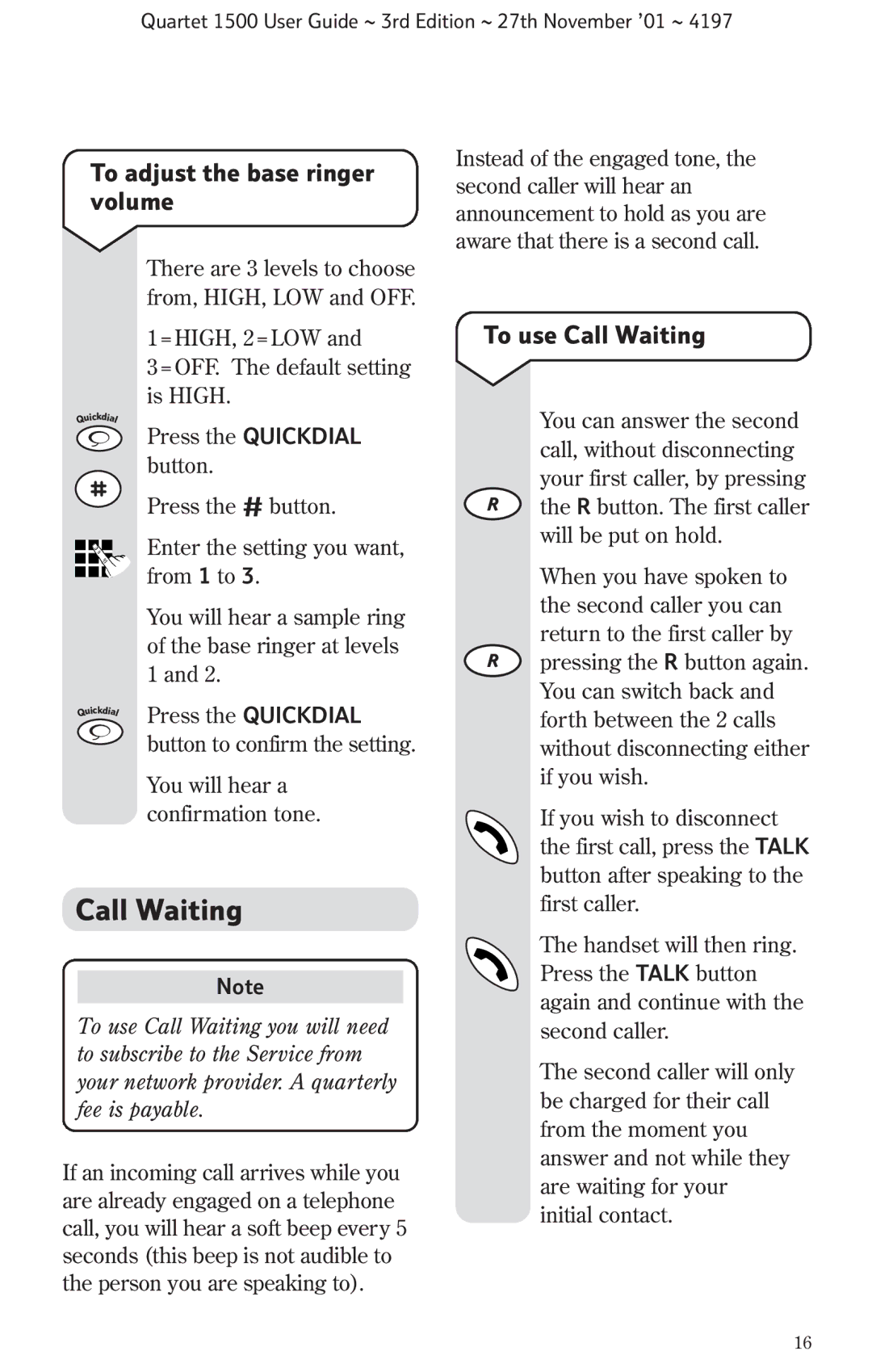 BT 1500 manual To adjust the base ringer volume, To use Call Waiting 