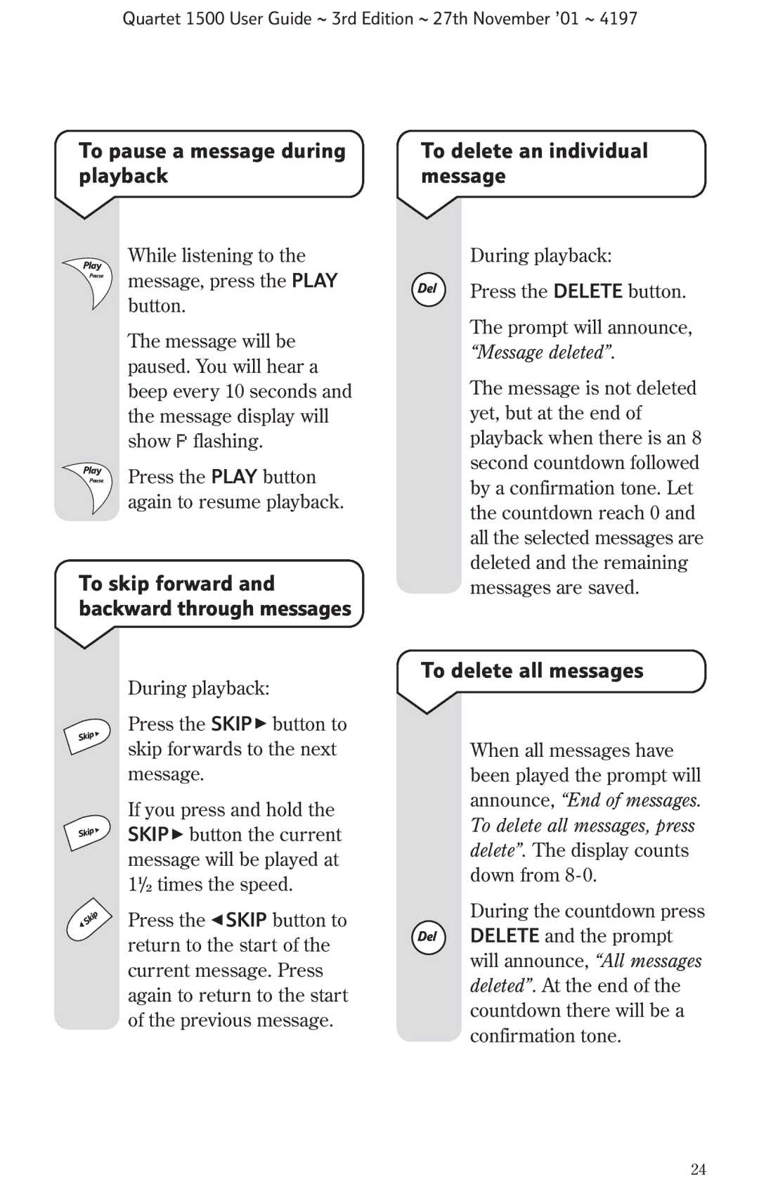 BT 1500 manual To delete all messages, To skip forward and backward through messages, Message deleted 