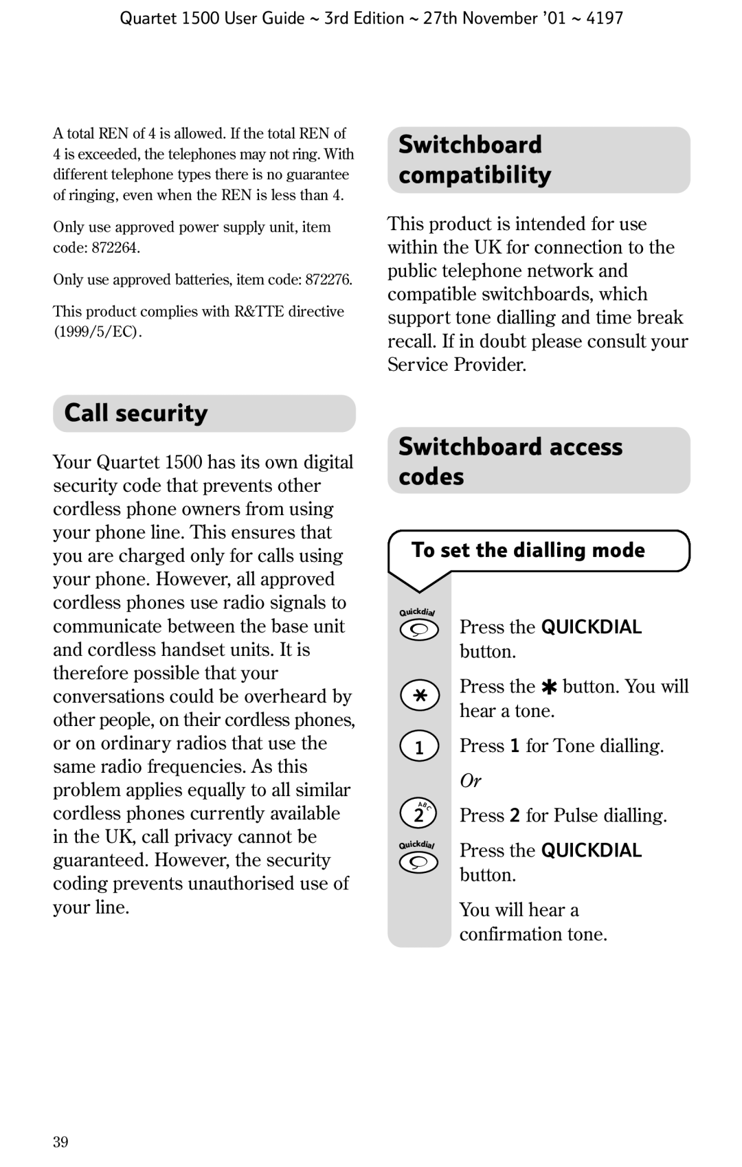 BT 1500 manual Switchboard compatibility, Call security, Switchboard access codes, To set the dialling mode 