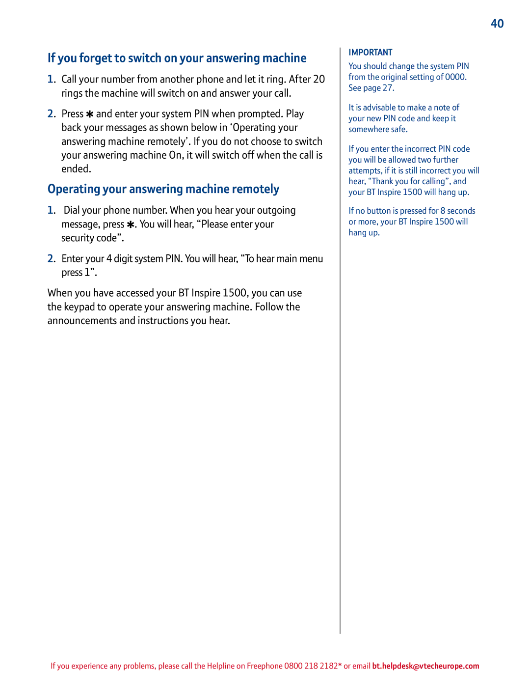 BT 1500 manual If you forget to switch on your answering machine, Operating your answering machine remotely 