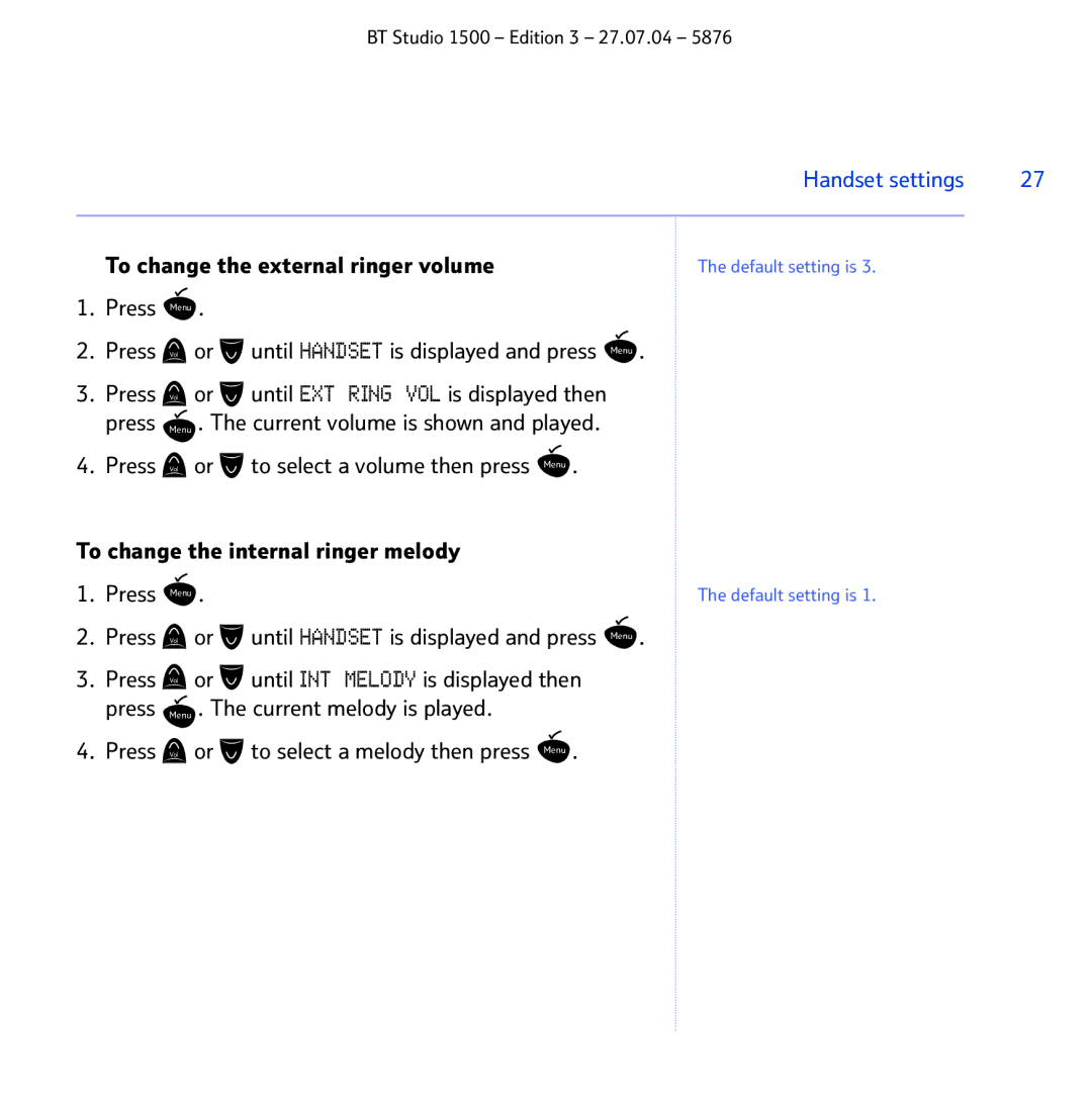 BT 1500 manual To change the external ringer volume 