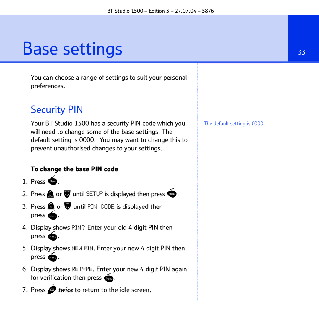 BT manual Base settings, Security PIN, Preferences, Your BT Studio 1500 has a security PIN code which you 