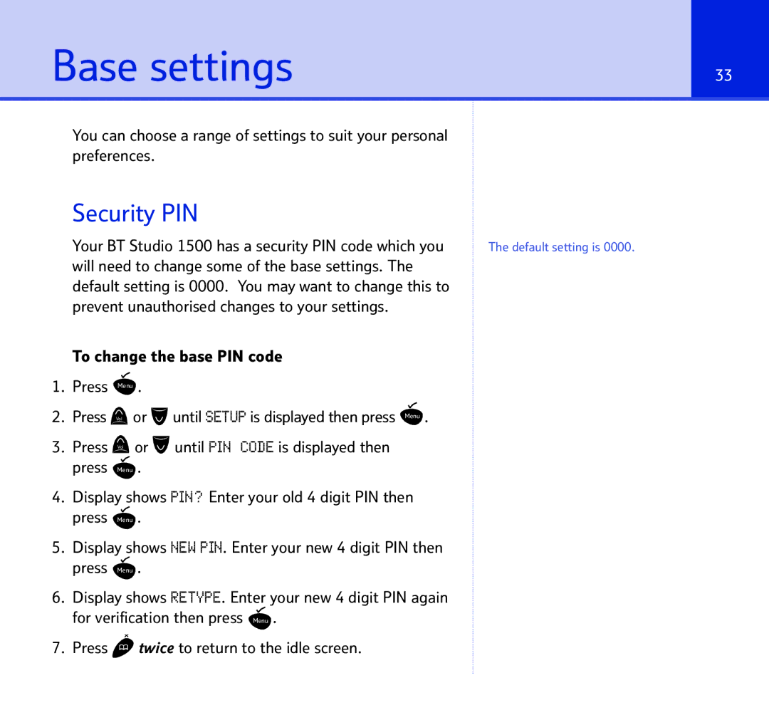 BT 1500 manual Base settings, Security PIN 