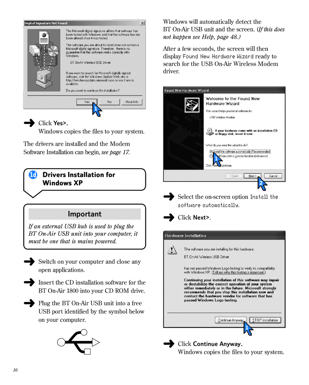 BT 1800 manual 1d Drivers Installation for Windows XP, Click Continue Anyway 