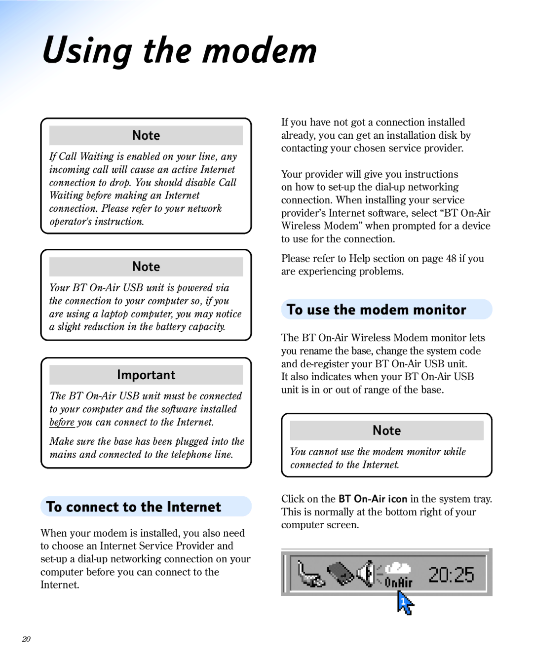 BT 1800 manual Using the modem, To connect to the Internet, To use the modem monitor 