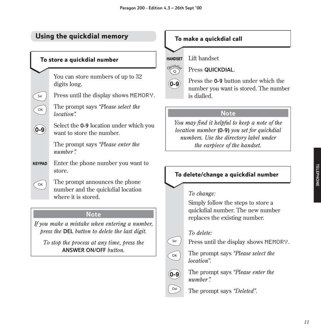 BT 200 manual Using the quickdial memory, To make a quickdial call To store a quickdial number 