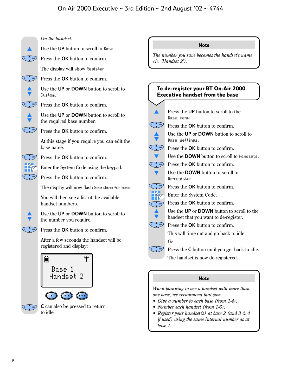 BT 2000 Executive manual Number you save becomes the handset’s name ie. ‘Handset 2’ 