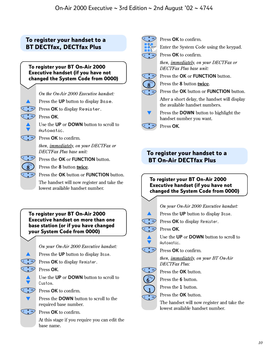 BT 2000 Executive manual To register your handset to a BT On-Air DECTfax Plus, Press OK 